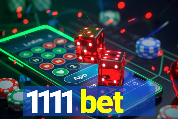1111 bet
